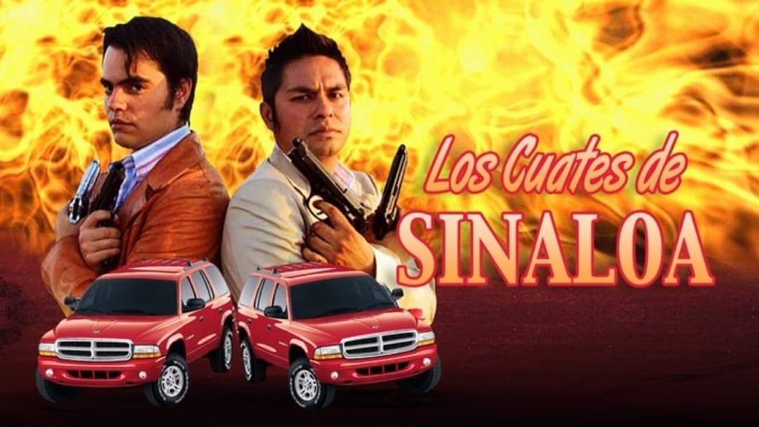 Los cuates de Sinaloa